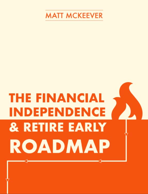 Financial Independence & Retire Early Roadmap